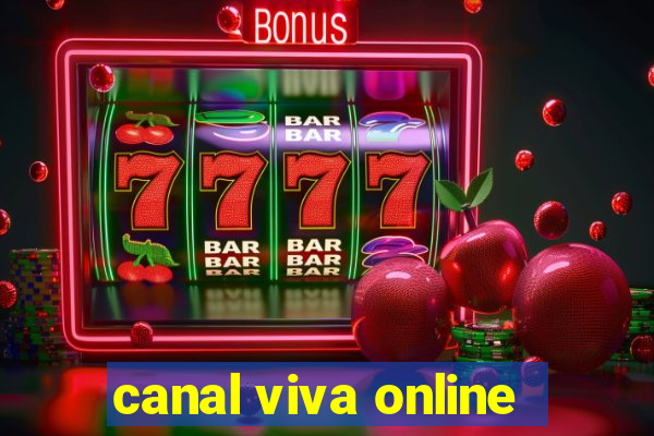 canal viva online